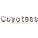 Ｃｏｙｏｔｅｓｓ (進撃の巨人)