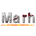 Ｍａｒｈ (Saliha et Salma)