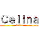 Ｃｅｌｉｎａ (Celina)