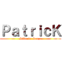ＰａｔｒｉｃＫ (Silva de Souza)