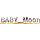 ＢＡＢＹ＿Ｍｏｏｎ (〜Designer〜)