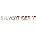 ＳＩＬＶＥＲＴＩＧＥＲ ＹＴ (SILVERTIGER YT)