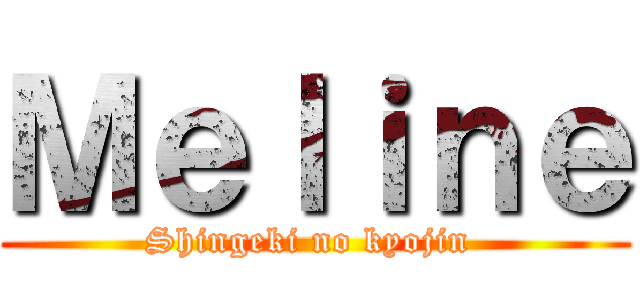 Ｍｅｌｉｎｅ (Shingeki no kyojin )