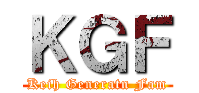 ＫＧＦ (Keih Generatn Fam)