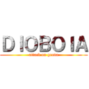 ＤＩＯＢＯＩＡ (attack on geova)