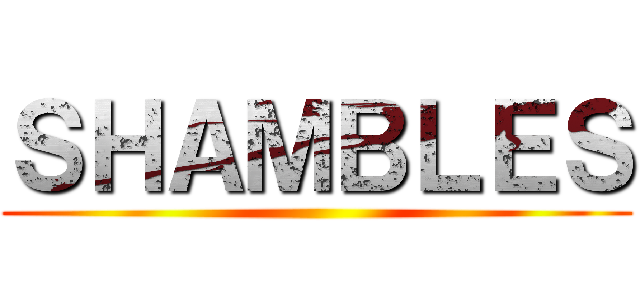 ＳＨＡＭＢＬＥＳ ()