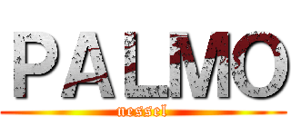 ＰＡＬＭＯ (nessel)