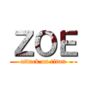 ＺＯＥ (attack on titan)