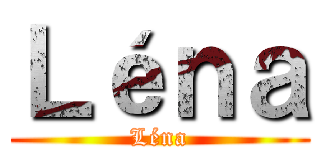 Ｌéｎａ (Léna)