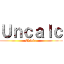 Ｕｎｃａｌｃ (Chinko)