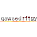 ｑａｗｓｅｄｒｆｔｇｙ (attack on titan)