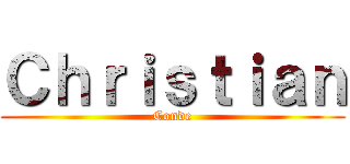 Ｃｈｒｉｓｔｉａｎ (Conde)