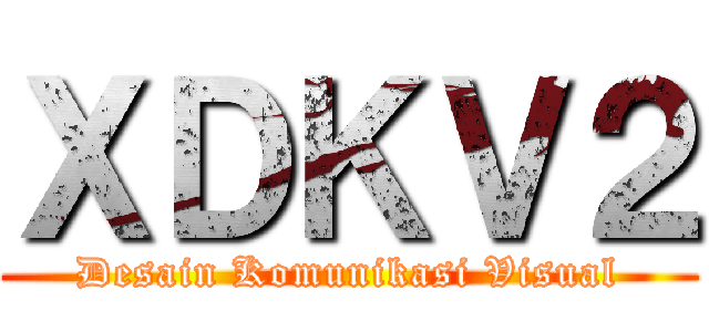 ＸＤＫＶ２ (Desain Komunikasi Visual)