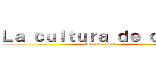 Ｌａ ｃｕｌｔｕｒａ ｄｅ ｃｈｉｌｅ (Angelina alvarez)