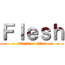 Ｆｌｅｓｈ (attack on titan)