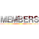 ＭＥＭＢＥＲＳ ()