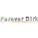 Ｆｏｒｅｖｅｒ Ｄｉｒｋ (Dallas Mavericks)