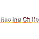 Ｒａｃｉｎｇ Ｃｈｉｌｅ (Pronto)