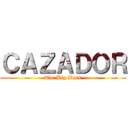 ＣＡＺＡＤＯＲ (The Big Boss)