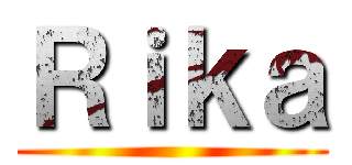 Ｒｉｋａ ()