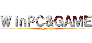 ＷｉｎＰＣ＆ＧＡＭＥ (WinPC＆ＧＡＭＥ)