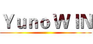 Ｙｕｎｏ ＷＩＮ ()