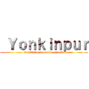  Ｙｏｎｋｉｎｐｕｒ (Conflictos de medio oriente)