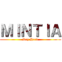 ＭＩＮＴＩＡ (Dry Hard)