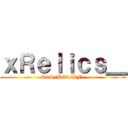 ｘＲｅｌｉｃｓ＿ (R6S/BO3/BF1)