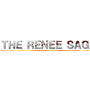 ＴＨＥ ＲＥＮＥＥ ＳＡＧＡ (attack on titan)