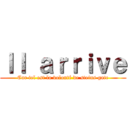 Ｉｌ ａｒｒｉｖｅ (Car tel est la volonté de steins gate)