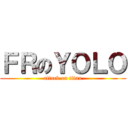 ＦＲのＹＯＬＯ (attack on titan)
