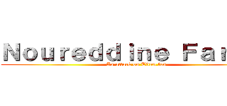 Ｎｏｕｒｅｄｄｉｎｅ Ｆａｒａｊｉ (An attack on Titan fan)