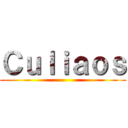 Ｃｕｌｉａｏｓ ()