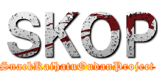 ＳＫＯＰ (SnackKaihatuOudanProject)