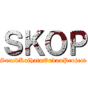ＳＫＯＰ (SnackKaihatuOudanProject)