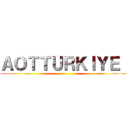 ＡＯＴＴＵＲＫＩＹＥ  ()