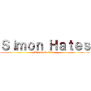 Ｓｉｍｏｎ Ｈａｔｅｓ (Attack On Titan)