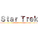 Ｓｔａｒ Ｔｒｅｋ (Into Darknes)