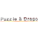 Ｐｕｚｚｌｅ ＆ Ｄｒａｇｏｎ (attack on titan)
