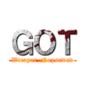 ＧＯＴ (Wirayut  Nopsawad)