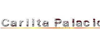 Ｃａｒｌｉｔａ Ｐａｌａｃｉｏｓ：３ (attack on titan)