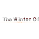  Ｔｈｅ Ｗｉｎｔｅｒ Ｏｆ ( Psychology)