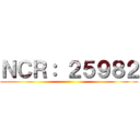 ＮＣＲ： ２５９８２ ()