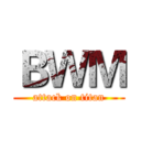 ＢＷＭ (attack on titan)