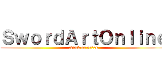 ＳｗｏｒｄＡｒｔＯｎｌｉｎｅ (attack on gobou)