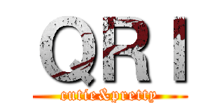 ＱＲＩ (cutie&pretty)