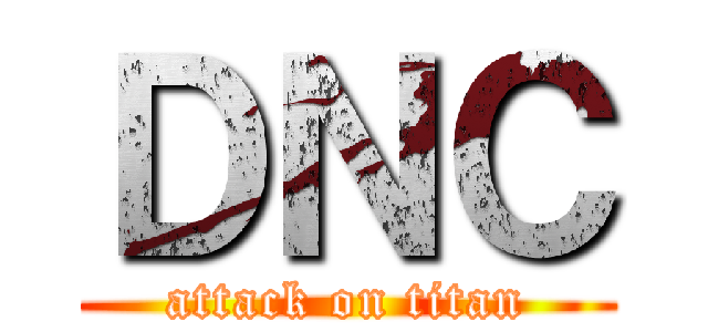 ＤＮＣ (attack on titan)