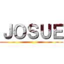 ＪＯＳＵＥ ()