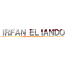 ＩＲＦＡＮ ＥＬＩＡＮＤＯ (IRFAN VS MAKANAN)